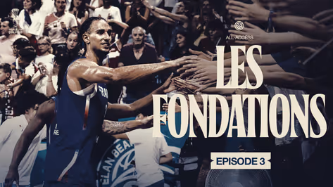 All Access épisode 3 : les fondations