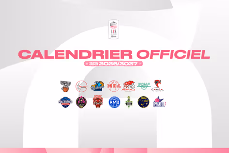 Le calendrier LF2 2026-2027 est connu